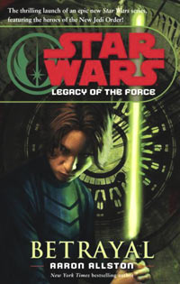 Star Wars Betrayal by Aaron Allston