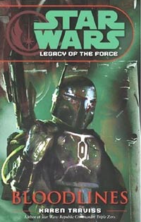Star Wars Bloodlines by Karen Traviss